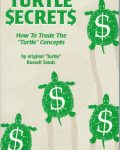 เปิดตำนาน วิธีการเล่นหุ้นแบบ “เซียนเต่า” : The Turtle Trader !! (ตอนที่ 7)