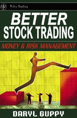 better stock trading เล่นหุ้นให้ดีขึ้นด้วยการจัดการความเสี่ยง