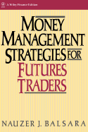 แนะนำหนังสือหุ้น Money Management Strategies for Futures Traders